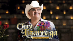 Image of Chuy Lizarraga Y Su Banda Tierra Sinaloense